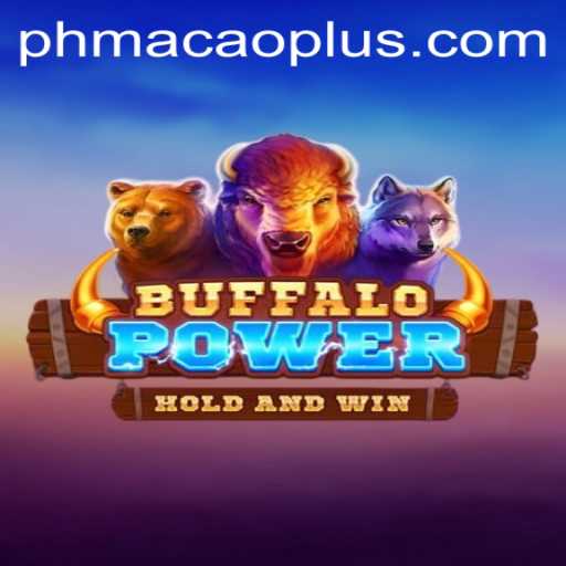 BuffaloPower: Unleashing the Wild Spirit in PHMACAO